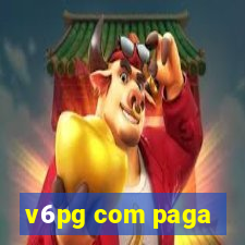 v6pg com paga